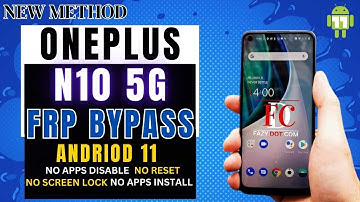 New Method oneplus N10 5G Frp bypass | No apps disable | No pattren work | oneplus N10 Frp