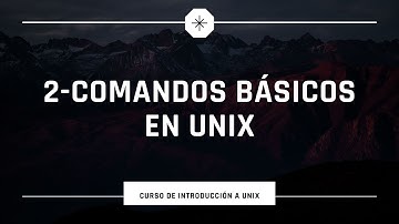 Comandos basicos en Unix | Curso Introduccion a Unix