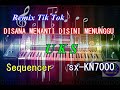 UKS - Disana Menanti Disini Menunggu | Remix Tik Tok | Karaoke | sx-KN7000