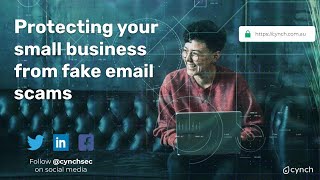 Protecting your small business from fake email scams