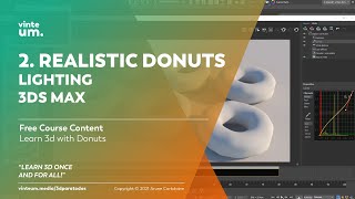 2. Realistic Donuts: Lighting | 3Ds Max