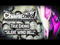 Chaos;Child (VN) True END - silent wind bell - Kanako Itō (VOSTFR) [4K]