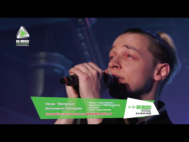 INNERGLOW - Rising Sun / BG MUSIC Festival 2018