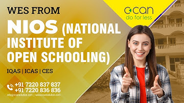 CCan Solutions | WES from NIOS | WES from National Institute of Open Schooling