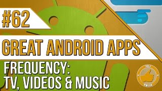 Android Apps: #62 Frequency: TV, Videos, & Music (Nexus 7 2013, Samsung Galaxy S4) screenshot 2