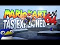 The Mario Kart 64 Tool Assisted Speedrun Explained