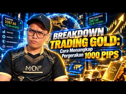 CARA MENANGKAP PERGERAKAN 1000 PIPS DI GOLD | BREAKDOWN ALAYSIS