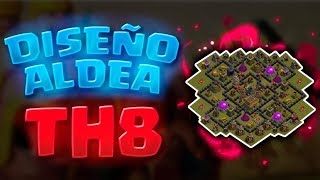 Diseño De Aldea Th8 Ayuntamiento 8Base De Guerraclash Of Clanssp3Ctre