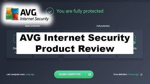 AVG Internet Security PC Security Review