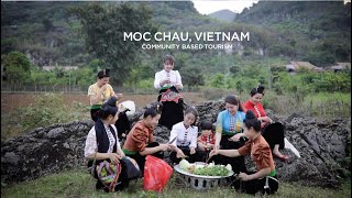 Moc Chau, Vietnam community based Tourism