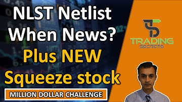 NLST Netlist How long for NEWS? BIG Earnings week for the big caps plus new Squeeze stock.