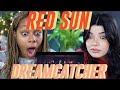 12 Days of Dreamcatcher: Red Sun