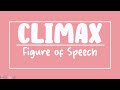 Climax - Figure of Speech