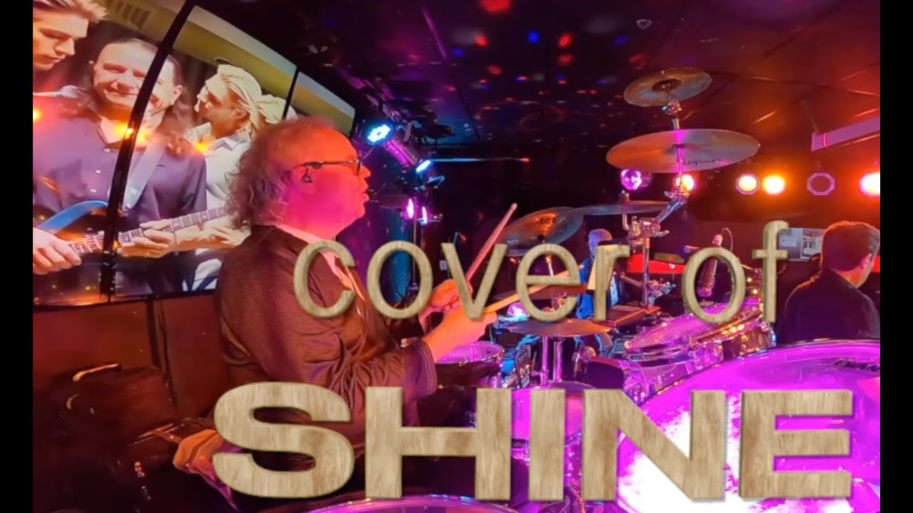 SHINE covered by SERIOUS GUISE