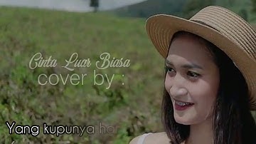 Cinta Luar Biasa - Cover by Gita trilia (Official Video)