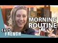Whats your morning routine  easy french 134