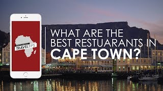 What are the best restaurants in Cape Town? Rhino Africa's Travel Tips