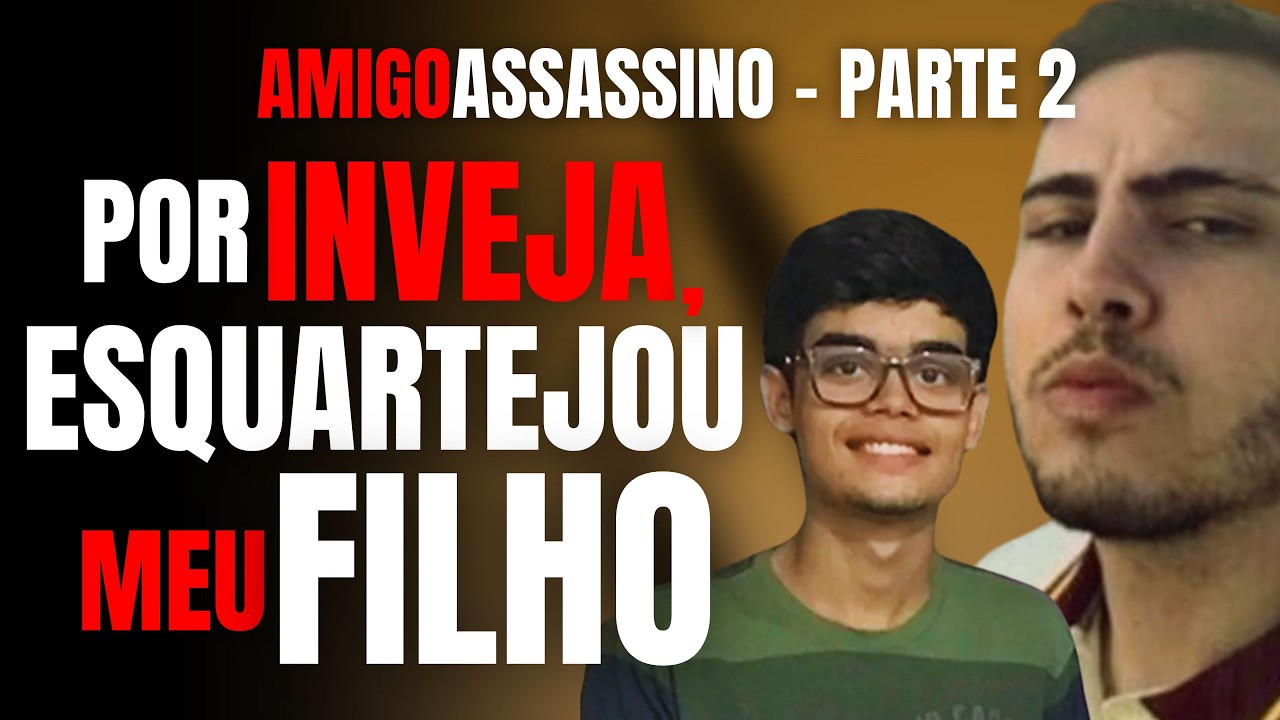 PARTE 2 - AMIGO INVEJOSO MATOU E ESQUARTEJOU MEU FILHO - ENTREVISTA COM A MÃE DE HENRIQUE, A VÍTIMA