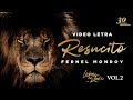 Resucitó - Fernel Monroy (sencillo) - Video Letra