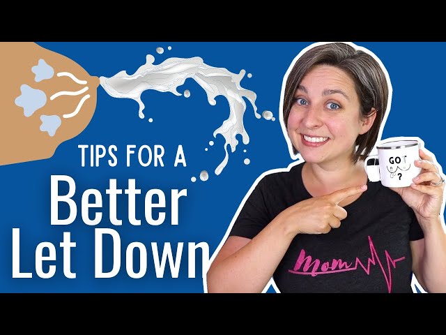 Tips for a BETTER and FASTER Milk Letdown class=
