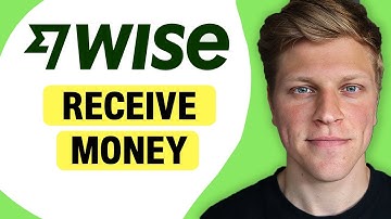 How to Receive Money on Wise (2025)