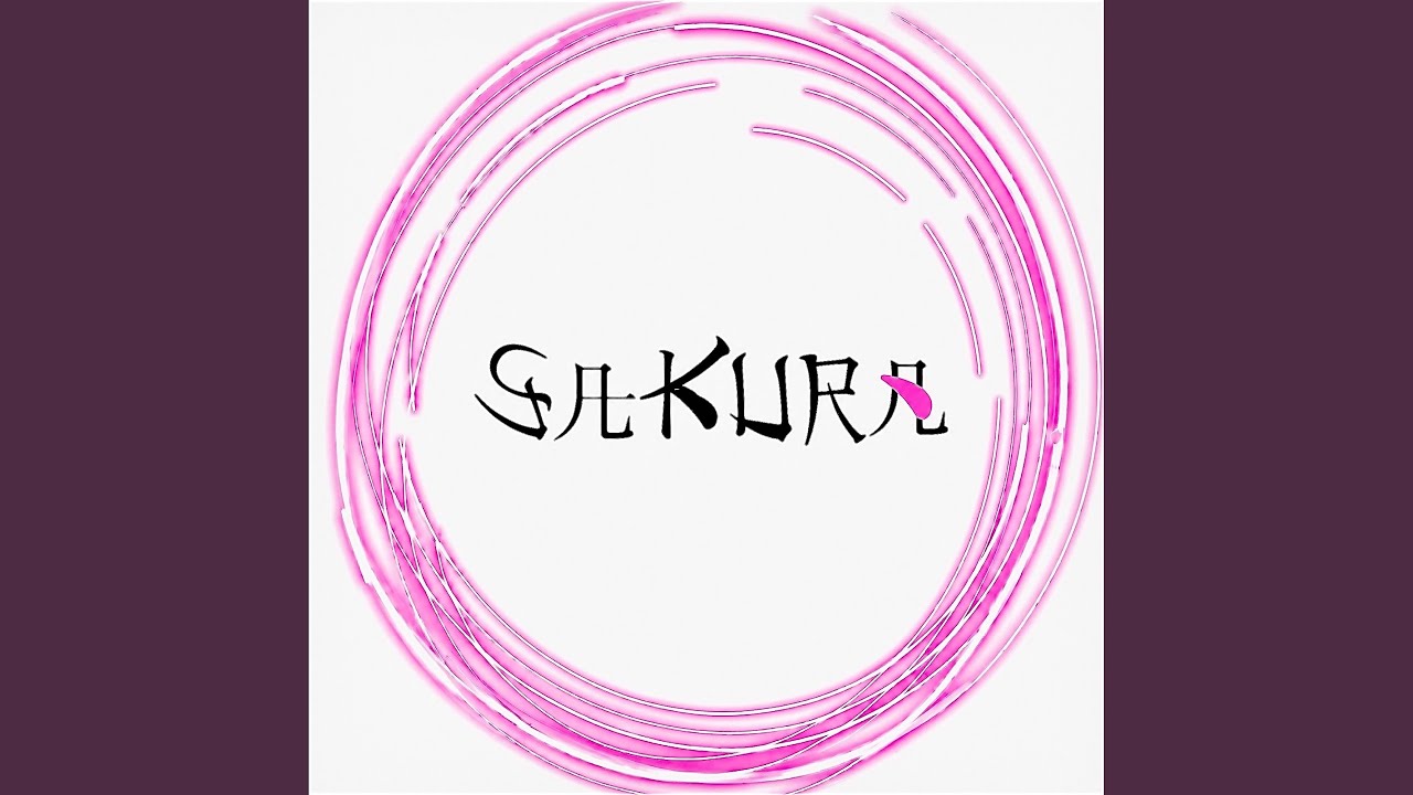 Watch SAKURA on YouTube Watch SAKURA on YouTube