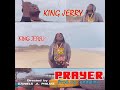 King Jerry Prayer mp3