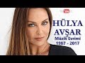 Hülya Avşar Müzik Evrimi | 1987 - 2017