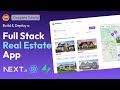 Build  deploy full stack nextjs real estate app using reactjs tailwindcss supabase