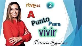 Patricia Ramírez en A Punto Para Vivir - A Punto Con La 2