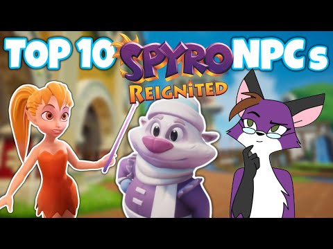 Spyro Reignited Trilogy: Top 10 FAVORITE NPC Redesigns