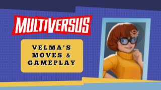EARLY Velma Moveset + Gameplay | MultiVersus