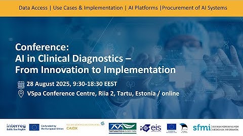 Conference "AI in Clinical Diagnostics - from Innovation to Implementation" | 28 AUG 2025 | Part 1