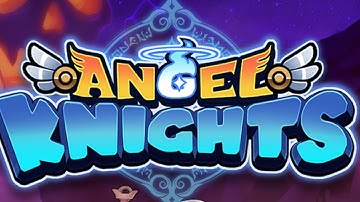 AFK Angel Knights : Idle RPG Gameplay Android