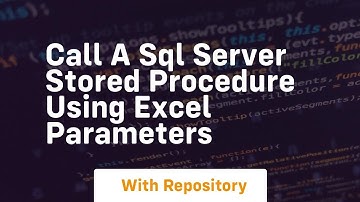 call a sql server stored procedure using excel parameters