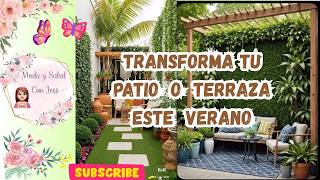 IDEAS PARA EMBELLECER TU PATIO O TERRAZA #tendencias #moda #2026 #verano #tendencias #ideas #patio