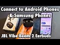 JBL Vibe Beam 2 Earbuds: Connect to Android Phones & Samsung Phones via Bluetooth