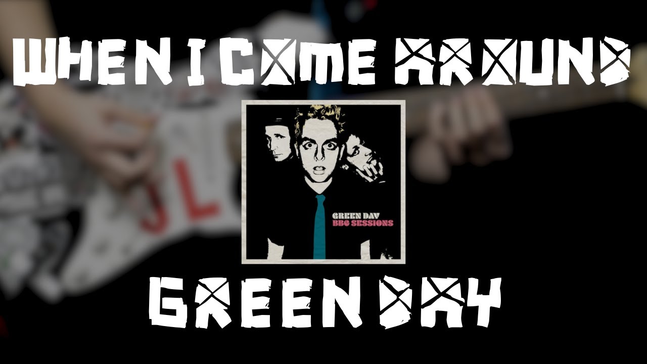 i come around green day