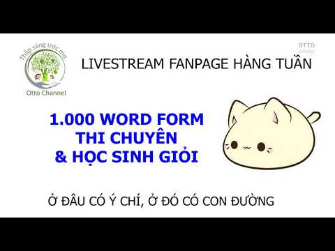 Video Tổng hợp 1.000 Word Form Thi Chuyên Anh - Học Sinh... - youtube