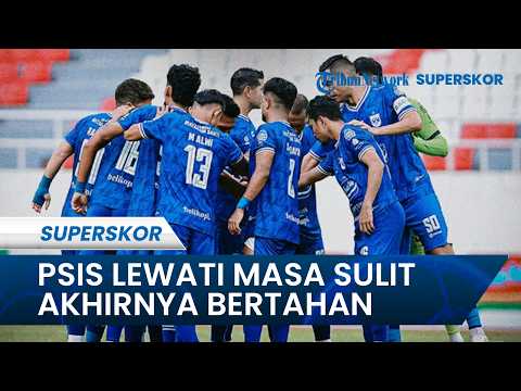 browwin88 x APK Mahjong Ways - MUSIM PENUH TEKANAN PSIS SEMARANG, tetap bertahan meski krisis dan gonta-ganti pelatih