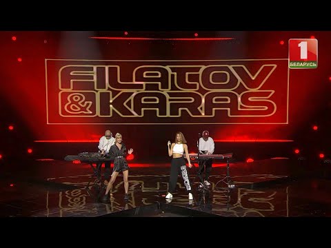 Filatov & Karas - Live @ X-Factor Belarus