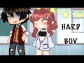 Hard boy / Gacha club music video / Gcmv