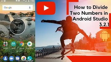 How to Divide Two Numbers in Android Studio 3.2.1