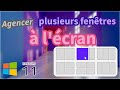 Agencer plusieurs fenêtres à l'écran