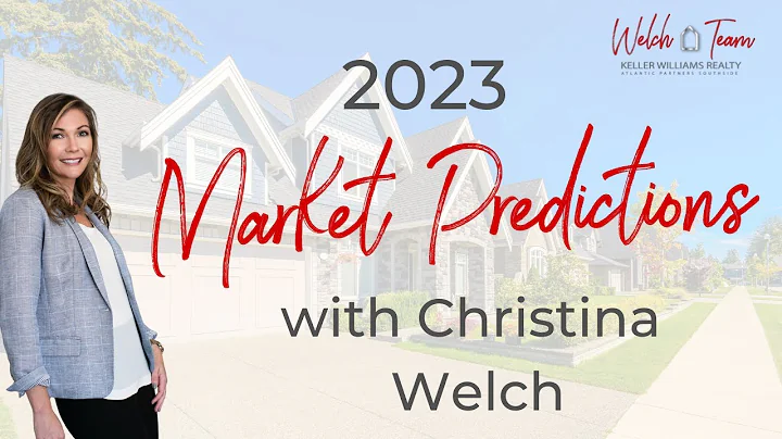 2023 Market Predictions with Christina Welch