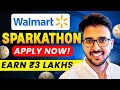 WALMART Sparkathon 2024 🔥 Internship & Full time opportunities for students #jobs #placement