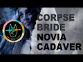 HALLOWEEN MAKEUP || CORPSE BRIDE || NOVIA CADÁVER || [ TU ARTE LO PARTE ]