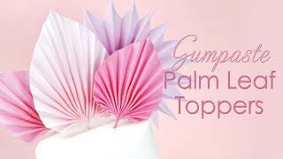 Gumpaste Palm Leaves Sugar Fan Cake Topper Tutorial