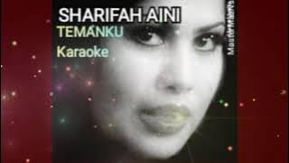 KARAOKE SHARIFAH AINI - TEMANKU