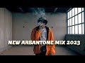 New Arbantone Trending Songs Mix - Ybw Smith, Gody Tennor, Tipsy Gee, Lil Maina Sean MMG, Soundcraft